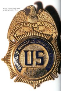 Badge presented to Elvis Presley deputizing him as a special agent of the Bureau of Narcotics and Dangerous Drugs